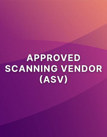 Approved Scanning Vendor (ASV)